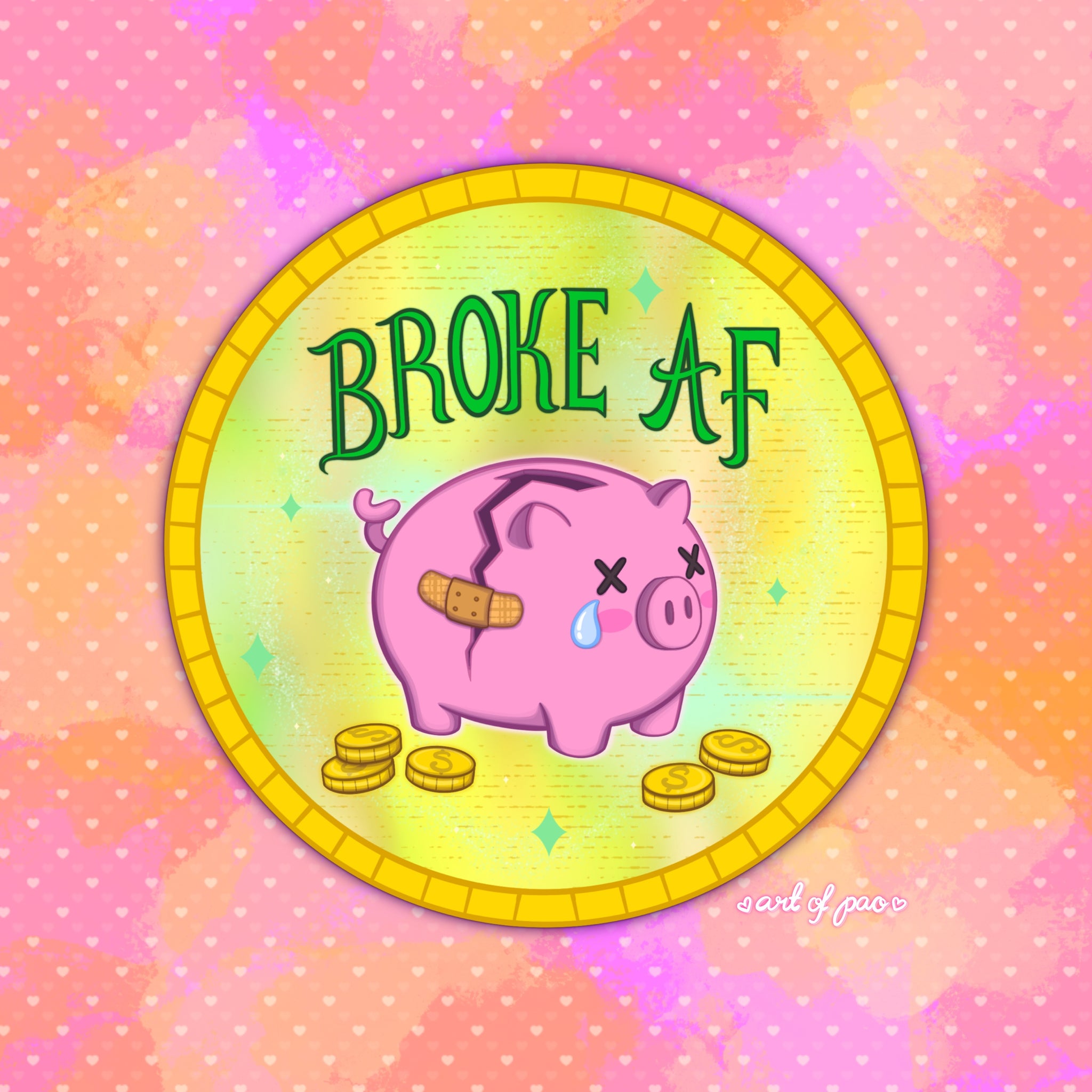 Broke AF - Sticker